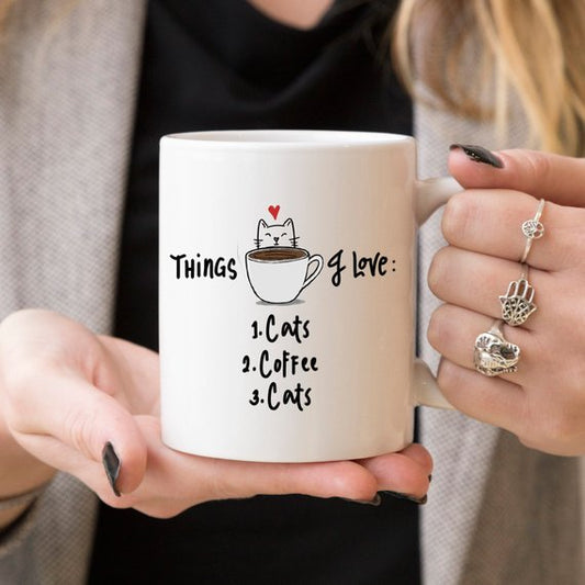 Things I Love: Cats, Coffee, More Cats Coffee Mug